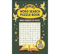 Bible Word Search Puzzle Book: Bible Heroes of Faith