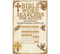 Bible Word Search Puzzle Book for Adults: 60 Large Print Word Searches with Inspirational Scripture for Daily Reflection