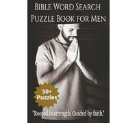Bible Word Search Puzzle Book for Men: Bible Word Search Puzzle Book for Men - Easy To Read Scripture Themes | 6×9 | 110 Pages, 50+ Devotional, ... Quiet Time (DEVOTIONAL WORD SEARCH SERIES)