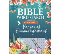 Bible Word Search Puzzle Book (Large Print): Verses of Encouragement: Scripture Verses on Hope, Faith & Strength - For Adults & Teens