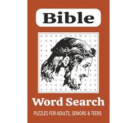 Bible Word Search Puzzle Book: Word Searches with Easy to Read Print about Bible Characters, Faith, Spiritual Journey and More I 6 x 9 inches, 140 ... for Vacations, Holidays and Recreation Times