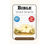 Bible Word Search Puzzle Book: Word Searches with Easy-to-Read Print about Scripture, Bible Stories, Faith, and More | 6 x 9 Inches, 110 Pages | 50+ ... Gift for Vacations, Holidays, and Free Time