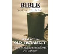 Bible Word Search Puzzle Book: Word Searches with Easy to Read Print Based on the Old Testament, Scripture, Bible Stories and more | 6X9 inches, 110 ... Gifts for Vacations, Holidays and Free Time