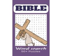 Bible Word Search Puzzles: 50+ Inspiring Puzzles Featuring Scripture, Jesus, Psalms, Proverbs, Parables, Miracles, Biblical Places, and Christian Faith | 6x9 Inches, 120 Pages Activity Book
