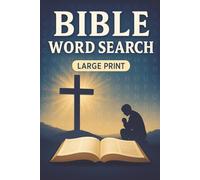 Bible Word Search: Seek and You Shall Find: Large Print | Word Puzzles for Christian Faith, Love and Hope | For Adults, Seniors, Teens & Kids | 85 ... Christians, Church Groups, or Sunday Schools