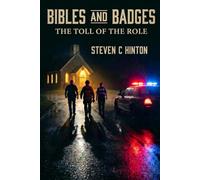Bibles and Badges: The Toll of the Role