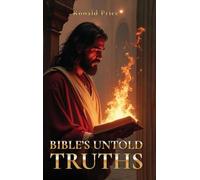 Bible's Untold Truths: Becoming A Man Or Woman Of God