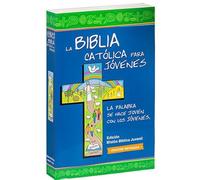Biblia catolica para jovenes: la palabra se hace joven