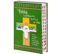 BIBLIA CATOLICA PARA LA FE Y LA VIDA,LA