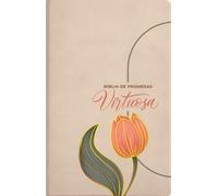 Biblia de Promesa Rvr-1960, Virtuosa, Letra Gigante, Piel Especial, Crema: RVR-1960, Virtuosa, Letra gigante, Piel especial, Crema/ RVR-1960, Virtuous, Giant Print, Special Leather, Cream