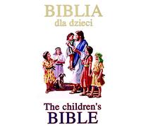 Biblia Dla Dzieci -- The Children's Bible
