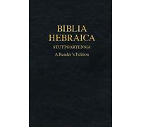 Biblia Hebraica Stuttgartensia: A Reader's Edition