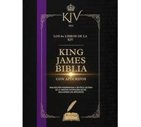Biblia King James De 1611 Con Apócrifos: Los 80 Libros De La KJV (Traducidos)