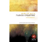 Biblia Para Nuevos Creyentes Nuevo Testamento Ntv (000374031)