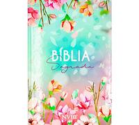 biblia sagrada slim flores capa dura nvi