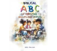 Biblical ABC of Christian Values and Verses. (Biblical ABCs)