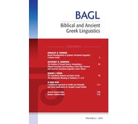 Biblical and Ancient Greek Linguistics, Volume 8