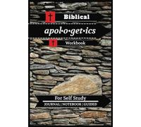 Biblical Apologetics Workbook: Guide Self-Study | Notebook | Journal | Handy for Biblestudy and Devotion Time