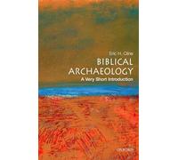 Biblical Archaeology: A Very Short Introduction