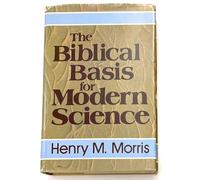 Biblical Basis/Modern Science