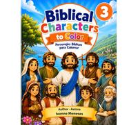 Biblical Characters to Color: Personajes Bíblicos para Colorear