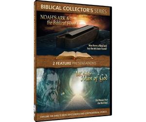 Biblical Collector’s Series: Noah’s Ark & the Biblical Flood / Moses--Man of God