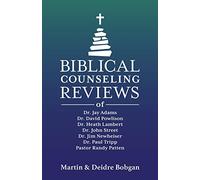Biblical Counseling Reviews