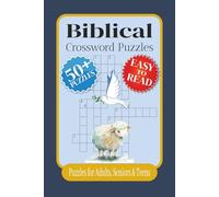 Biblical Crossword Puzzles: Crossword Puzzles with Easy to Read Print about Jesus, Bible Characters, History and More | 6x9 inches, 120 pages | 50+ ... Gift for Vacations, Holidays and Free Times