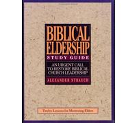 Biblical Eldership Study Guide (Study Guide)