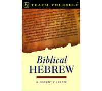 Biblical Hebrew (Teach Yourself)