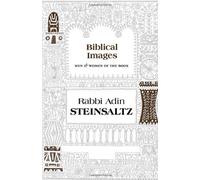 Biblical Images: Men & Women of the Book by Adin Steinsaltz (January 01,2010)