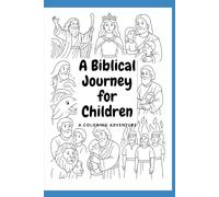 Biblical journey for Childern: Bible character colouring book