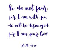 Biblical Phrase from Isaiah 4110so do not Fear Lettering Stickers 54.6x58cm Equipped with Transfer Film kit DarkBlue