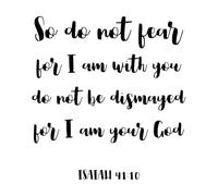 Biblical Phrase from Isaiah 4110so do not Fear Wall Vinyl Sticker Decor 67.2x71.4cm Store Decoration Black