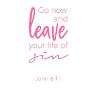 Biblical Phrase from John Gospel Leave Your Life Lettering Stickers 34x63cm Can Modify and add Information Pink