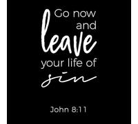 Biblical Phrase from John Gospel Leave Your Life Wall Vinyl Sticker Decor 34x63cm Multiple Size Options White