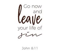 Biblical Phrase from John Gospel Leave Your Life Wall Vinyl Sticker Decor 47.6x88.2cm Easy Installation Coffee