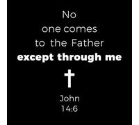 Biblical Phrase from John Gospel no one Comes Lettering Stickers 42x43.4cm It Won't Fall Off White