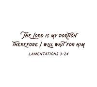 Biblical Phrase from lamentations The Lord is My Wall Vinyl Sticker Decor 28x85.4cm Art Mural Painting Coffee