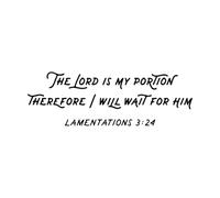 Biblical Phrase from lamentations The Lord is My Wall Vinyl Sticker Decor 42x128.1cm Window Decals Black