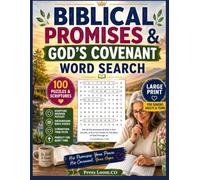 Biblical Promises and God's Covenant Word Search Puzzle Book: Large Print | 100 Inspirational Bible Word Search Puzzles for Teens, Adults & Seniors | ... & Bible Study (Bible Word Search Collection)