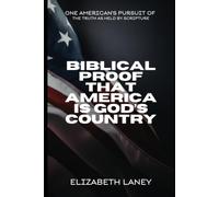 Biblical Proof that America is God's Country