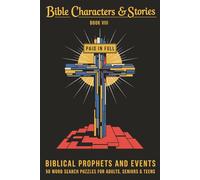 Biblical Prophets & Events Word Search Puzzle Book: Word Searches with Easy to Read Print about Biblical Prophets, Old Testament, and Faith Events | ... (Bible Characters & Stories Word Search Book)