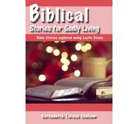 Biblical Stories for Godly Living (Lectio Divina Bible Study)