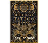 Biblical Tattoos Coloring Book: Faith-Inspired Art to Express Your Spiritual Journey
