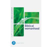 Biblical Womanhood