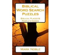 Biblical Word Search Puzzles: Biblical Places & People's Names