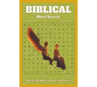 Biblical Word Search Puzzles Book: Word Searches with Easy to Read Print About Biblical Scripture, People and Events : 6x9 Inches, 110 pages : 50+ ... Vacations, Holidays, and Faithful Reflection