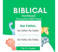 Biblical workbook: Tracing the LORDS Prayer