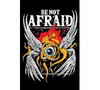 Biblically Accurate Angels Be Not Afraid : 6 x 9 Biblical Angels Ophanim Notebook Journal 120 pages: Cool illustration of how the angels do look like ... description for the Christians and Priests.